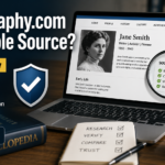 Is Biography.com a Credible Source? Full Review